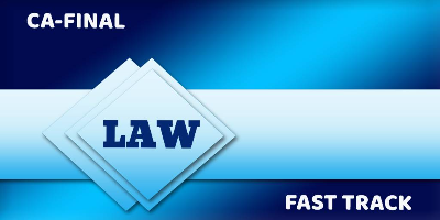 CA Inter Law Fast Track CA Inter Law Fast Track