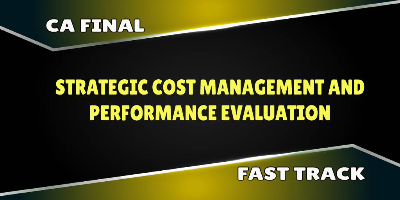 CA Final SCM & Performance Evaluation Fast Track CA Final SCM & Performance Evaluation Fast Track