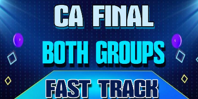CA Final Fast Track of Both Groups for May 21, Nov 21