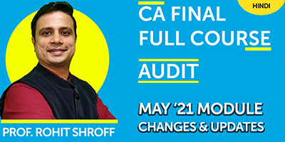 May 21 Module Changes and Updates - Prof. Rohit Shroff - JK Shah Online