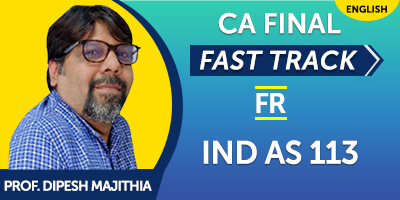 CA Final Fast Track Financial Reporting IND AS 113 - JK Shah Online
