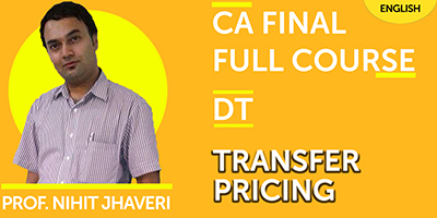 CA Final Full Course Direct Tax Transfer Pricing CA Final Full Course Direct Tax Transfer Pricing - JK Shah Online