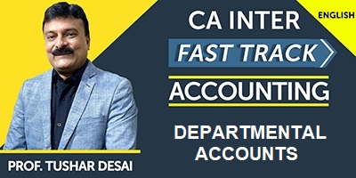 Departmental Accounts (Fast Track) - Prof. Tushar Desai (English) for May 21, Nov 21