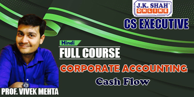 Cash Flow - Prof. Vivek Mehta (Hindi) for Dec 21