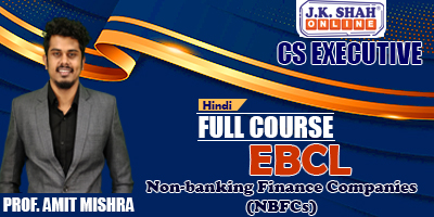 Non-Banking Finance Companies (NBFCs) - Prof. Amit Mishra (Hindi) for Dec 21