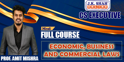 Economic Business and Commercial Laws - Prof. Amit Mishra (Hindi) for Jun 22, Dec 22