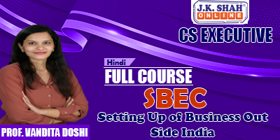 Setting Up Of Business Out Side India - Prof. Vandita Doshi (Hindi) for Dec 21