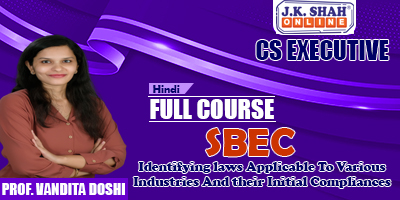 Identifying laws Applicable To Various Industries And their Initial Compliances - Prof. Vandita Doshi (Hindi) for Dec 21