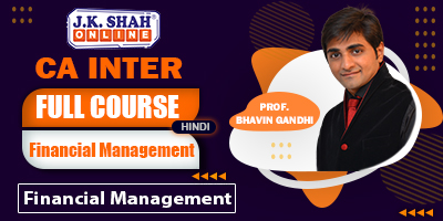 Financial Management - Prof. Bhavin Gandhi (Hindi) for Nov 21
