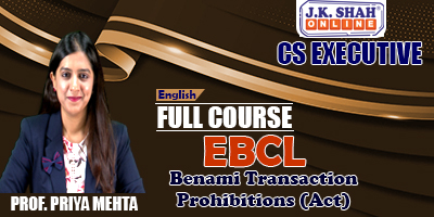 Benami Transaction Prohibitions (Act) - Prof. Priya Mehta (English) for Jun 22, Dec 22