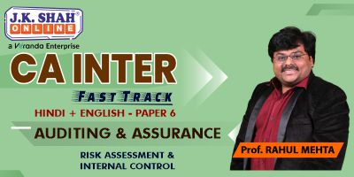 CA Inter Fast Track Audit Risk Assesment & Internal Control  - JK Shah Online