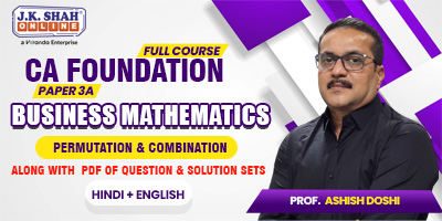 CA Foundation, Paper 3A - BM - Permutation and Combination - Prof ...