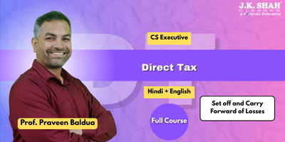Paper 7A - Direct Tax - Set off and Carry Forward of Losses