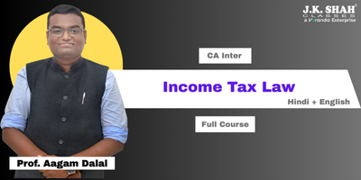 CA Inter, Paper 3A - Income Tax Law by Prof. Aagam Dalal. This course is applicable for May 26 exam.