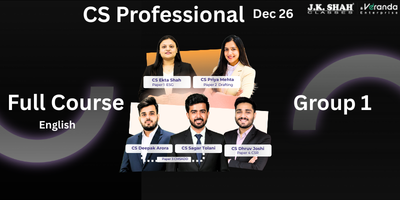CS Professional, Group 1 - Paper 1, 2, 3, 4 (LIVE ONLINE BATCH)